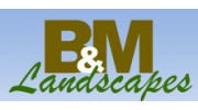 B & M Landscapes