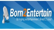 Born 2 Entertain