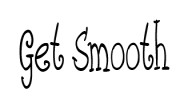 Get Smooth