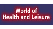 World Of Health & Leisure