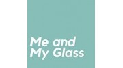 Me and My Glass