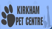 Kirkham Pet Centre