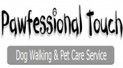 Pawfessional Touch Dog Walking And Pet Care Service