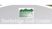Hoebridge Golf Centre