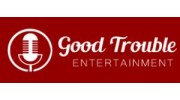 Good Trouble Entertainment